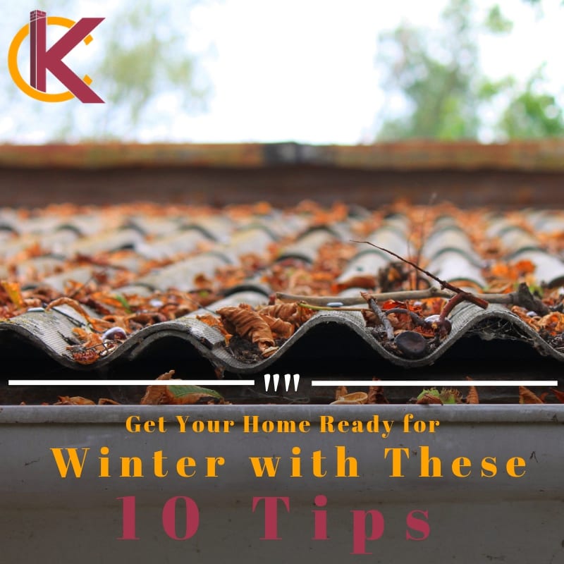 Get Your Home Ready for Winter with These 10 Tips