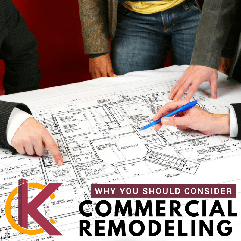 Why You Should Consider Commercial Remodeling